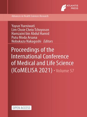 cover image of Proceedings of the International Conference of Medical and Life Science (ICoMELISA 2021)